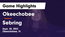 Okeechobee  vs Sebring  Game Highlights - Sept. 20, 2022