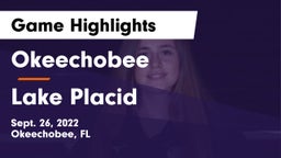 Okeechobee  vs Lake Placid  Game Highlights - Sept. 26, 2022
