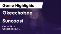 Okeechobee  vs Suncoast Game Highlights - Oct. 6, 2022