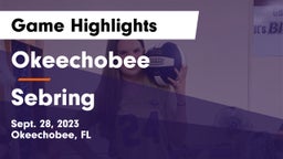 Okeechobee  vs Sebring  Game Highlights - Sept. 28, 2023