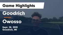 Goodrich  vs Owosso  Game Highlights - Sept. 28, 2020