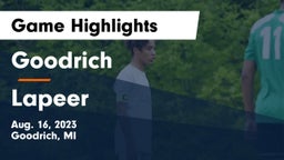 Goodrich  vs Lapeer   Game Highlights - Aug. 16, 2023