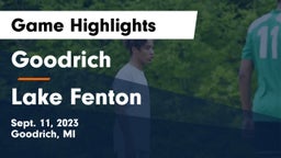 Goodrich  vs Lake Fenton Game Highlights - Sept. 11, 2023