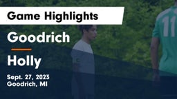 Goodrich  vs Holly  Game Highlights - Sept. 27, 2023
