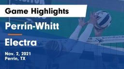 Perrin-Whitt  vs Electra  Game Highlights - Nov. 2, 2021