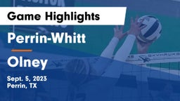 Perrin-Whitt  vs Olney  Game Highlights - Sept. 5, 2023