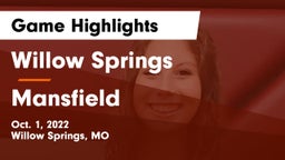 Willow Springs  vs Mansfield  Game Highlights - Oct. 1, 2022