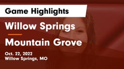 Willow Springs  vs Mountain Grove Game Highlights - Oct. 22, 2022