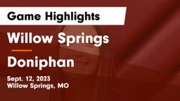Willow Springs  vs Doniphan   Game Highlights - Sept. 12, 2023
