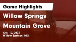 Willow Springs  vs Mountain Grove  Game Highlights - Oct. 10, 2023