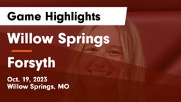 Willow Springs  vs Forsyth  Game Highlights - Oct. 19, 2023