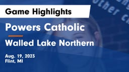 Powers Catholic  vs Walled Lake Northern  Game Highlights - Aug. 19, 2023