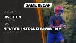 Recap: Riverton  vs. New Berlin/Franklin/Waverly  2016