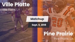 Matchup: Ville Platte vs. Pine Prairie  2018
