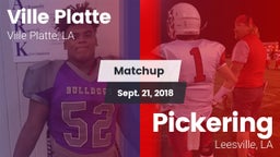 Matchup: Ville Platte vs. Pickering  2018