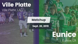 Matchup: Ville Platte vs. Eunice  2019