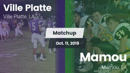 Matchup: Ville Platte vs. Mamou  2019