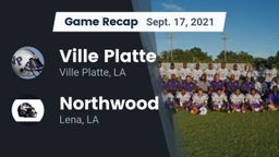 Recap: Ville Platte  vs. Northwood   2021