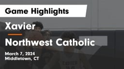 Xavier  vs Northwest Catholic  Game Highlights - March 7, 2024