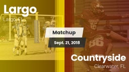 Matchup: Largo vs. Countryside  2018