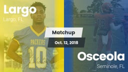 Matchup: Largo vs. Osceola  2018