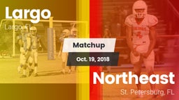 Matchup: Largo vs. Northeast  2018
