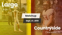 Matchup: Largo vs. Countryside  2019