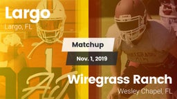 Matchup: Largo vs. Wiregrass Ranch  2019