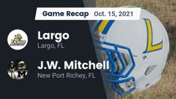 Recap: Largo  vs. J.W. Mitchell  2021