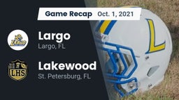 Recap: Largo  vs. Lakewood  2021