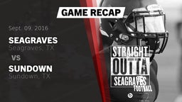 Recap: Seagraves  vs. Sundown  2016