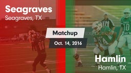 Matchup: Seagraves vs. Hamlin  2016