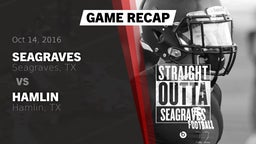 Recap: Seagraves  vs. Hamlin  2016