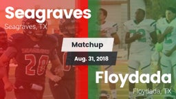 Matchup: Seagraves vs. Floydada  2018