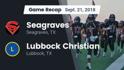 Recap: Seagraves  vs. Lubbock Christian  2018