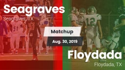 Matchup: Seagraves vs. Floydada  2019