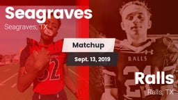 Matchup: Seagraves vs. Ralls  2019