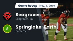Recap: Seagraves  vs. Springlake-Earth  2019