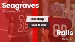 Matchup: Seagraves vs. Ralls  2020