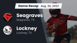 Recap: Seagraves  vs. Lockney  2022