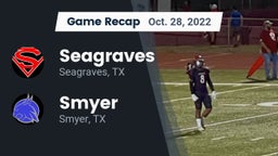 Recap: Seagraves  vs. Smyer  2022