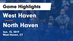 West Haven  vs North Haven  Game Highlights - Jan. 15, 2019