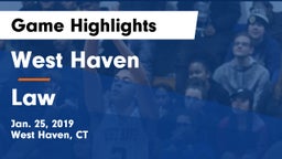 West Haven  vs Law  Game Highlights - Jan. 25, 2019
