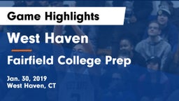 West Haven  vs Fairfield College Prep  Game Highlights - Jan. 30, 2019