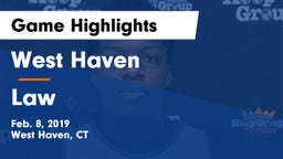 West Haven  vs Law  Game Highlights - Feb. 8, 2019