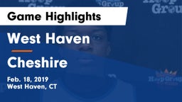 West Haven  vs Cheshire  Game Highlights - Feb. 18, 2019
