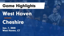 West Haven  vs Cheshire  Game Highlights - Jan. 7, 2020