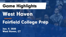 West Haven  vs Fairfield College Prep  Game Highlights - Jan. 9, 2020