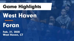 West Haven  vs Foran  Game Highlights - Feb. 21, 2020