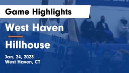 West Haven  vs Hillhouse  Game Highlights - Jan. 24, 2023